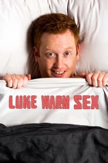 Poster da série Luke Warm Sex