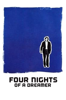 Poster do filme Quatre nuits d'un rêveur