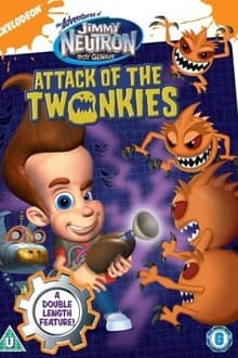 Jimmy Neutron: Attack of the Twonkies movie poster