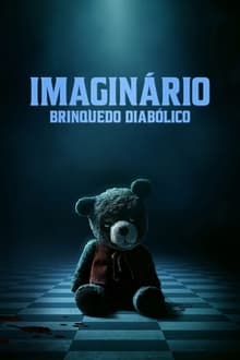 Poster do filme Imaginário: Brinquedo Diabólico