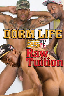 Dorm Life 25: Raw Tuition