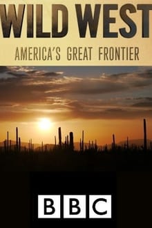 Poster da série Wild West: America's Great Frontier
