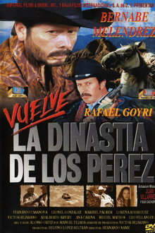 Vuelve la dinastía de Los Pérez
