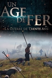 Poster da série Thirty Years' War: The Age Of Iron