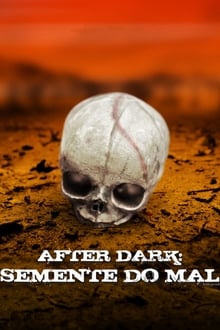 Poster do filme After Dark: Semente do Mal