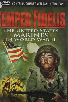 Semper Fidelis: United States Marines in World War II
