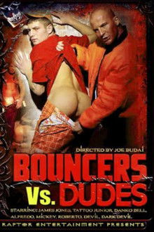 Bouncers Vs. Dudes