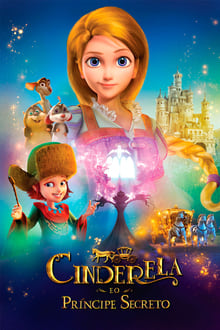 Poster do filme Cinderela e o Príncipe Secreto