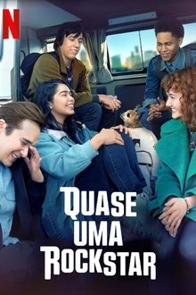 Quase uma Rockstar Torrent (2020) Dual Áudio / Dublado WEB-DL 720p e 1080p Download