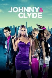 Poster do filme Johnny & Clyde