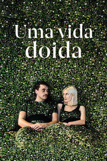 Uma vida doida