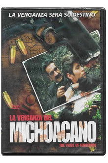 La Venganza del Michoacano