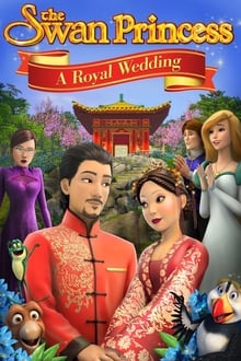 The Swan Princess A Royal Wedding 2020