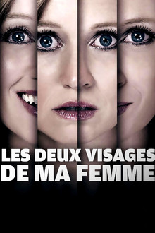 Les deux visages de ma femme
