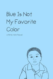 Blue Is Not My Favorite Color
