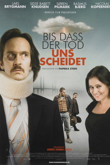 Bis dass der Tod uns scheidet