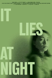 It Lies at Night
