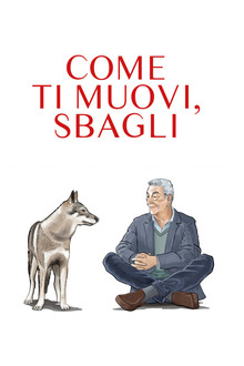 Come ti muovi, sbagli