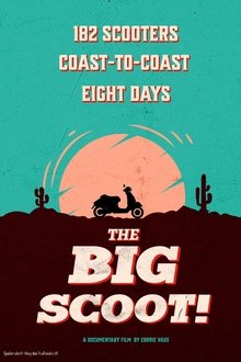 The Big Scoot The Big Scoot