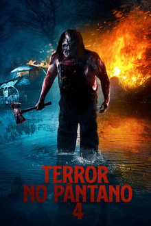 Terror no Pântano 4