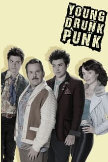Poster da série Young Drunk Punk