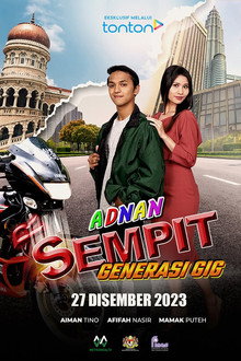 Adnan Sempit: Generasi Gig