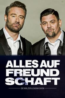 Poster da série Alles auf Freundschaft – Die Mälzer & Sasha Show