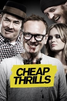 watch Cheap Thrills (2013)