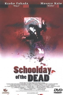 Schoolday Of The Dead