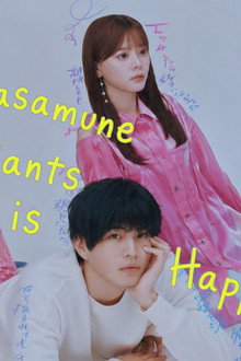 All Masamune Wants is Happiness