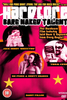 Hardcore: A Poke Into the Adult Film Orifice