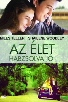 Az élet habzsolva jó