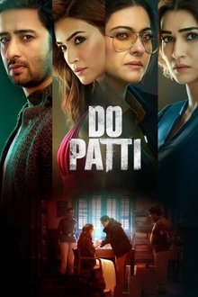 Đôi hai – Do Patti (2024)