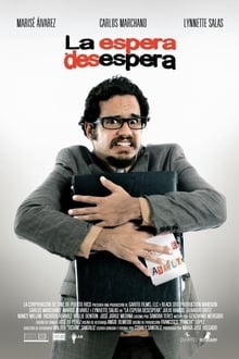 Poster do filme La espera desespera