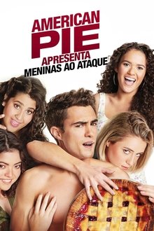 Poster do filme American Pie Apresenta: Meninas ao Ataque