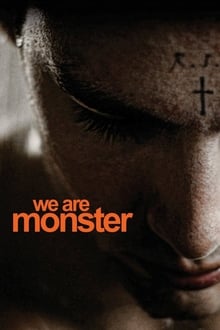 Poster do filme We Are Monster