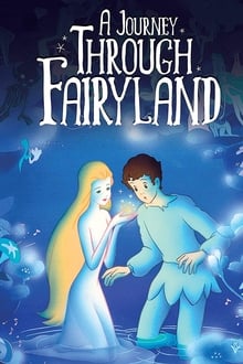 Poster do filme A Journey Through Fairyland