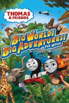 Poster do filme Thomas & Friends Um Grande Mundo de Aventuras! - O Filme