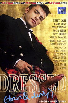 Dressed: Down and Dirty