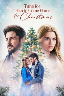 Poster do filme Time for Him to Come Home for Christmas