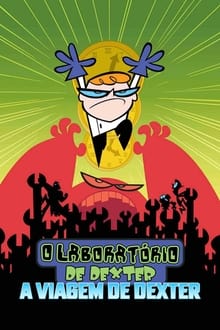 Poster do filme O Laboratório de Dexter: A Viagem de Dexter