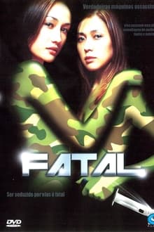 Poster do filme Fatal