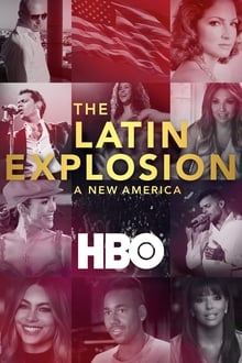 Poster do filme The Latin Explosion: A New America