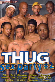 Thug Sex Party 2