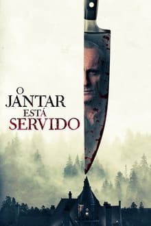 Poster do filme O Jantar Está Servido