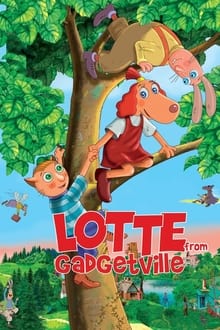 Poster do filme Lotte from Gadgetville