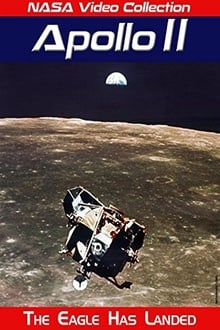 Poster do filme The Eagle Has Landed: The Flight of Apollo 11