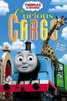 Poster do filme Thomas & Friends: Curious Cargo