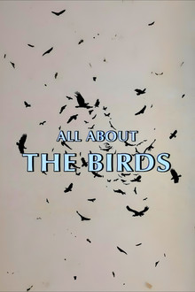 All About 'The Birds'