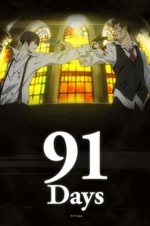 91 Days tv show poster